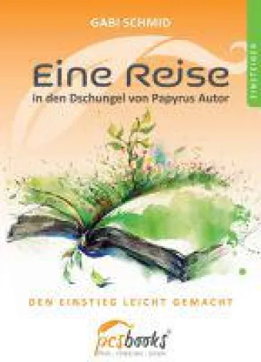Eine Reise in den Dschungel von Papyrus Autor - Handbuch für Schriftsteller macht den Einstieg leicht Bild: Eine Reise in den Dschungel von Papyrus Autor - Handbuch für Schriftsteller macht den Einstieg leicht