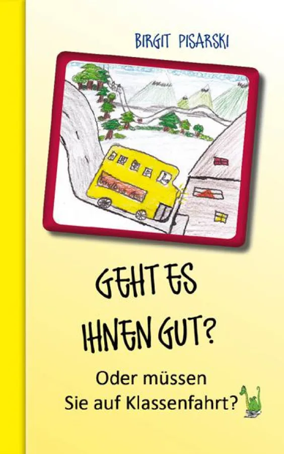 Birgit Pisarski: Geht es Ihnen gut?