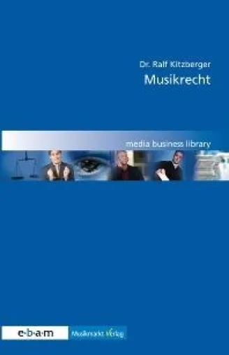 Musikrecht anschaulich: Neuer Band der „media business library“ erschienen Bild: Musikrecht anschaulich: Neuer Band der „media business library“ erschienen