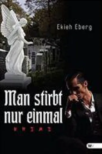 Bild: Man stirbt nur einmal