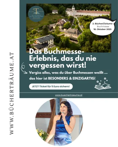 Bücher(t)räume werden wahr - Astrid Schneider organisiert außergewöhnlichste Buchmesse Österreichs Bild: Bücher(t)räume werden wahr - Astrid Schneider organisiert außergewöhnlichste Buchmesse Österreichs