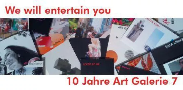 Bild: "we will entertain you" - 10 Jahre Art Glaerie 7