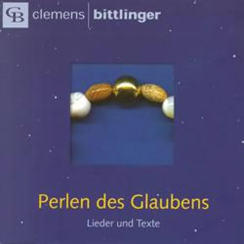 Perlen des Glaubens, vorgestellt von Clemens Bittlinger
