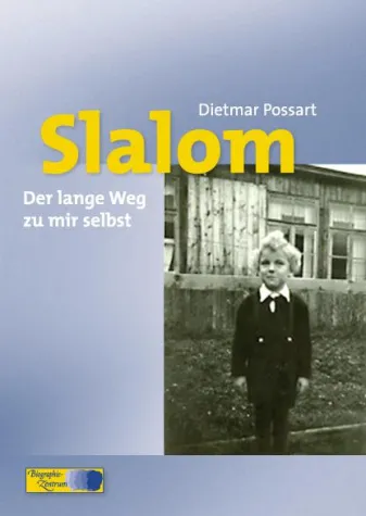 Bild: Biographie: „Slalom – Der lange Weg zu mir selbst“