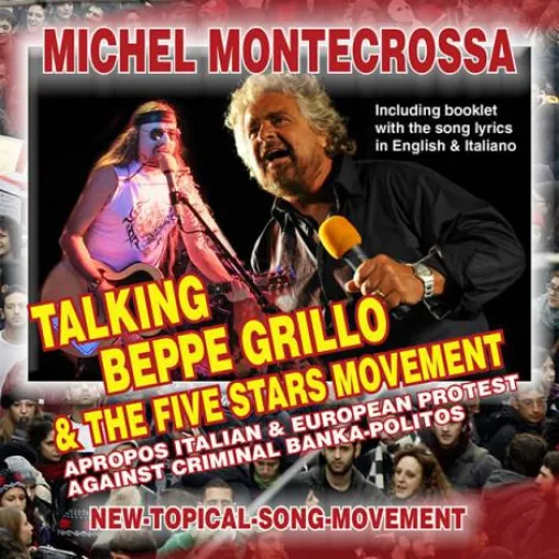 Bild: Song zum Wahlergebnis in Italien - Michel Montecrossa's CD 'Talking Beppe Grillo & The Five Stars Movement'