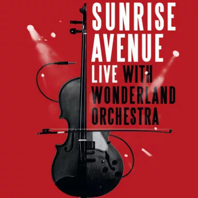 Bild: Sunrise Avenue auf großer Deutschlandtournee - Mit Samu Haber auf einer musikalischen Reise durchs Wunderland