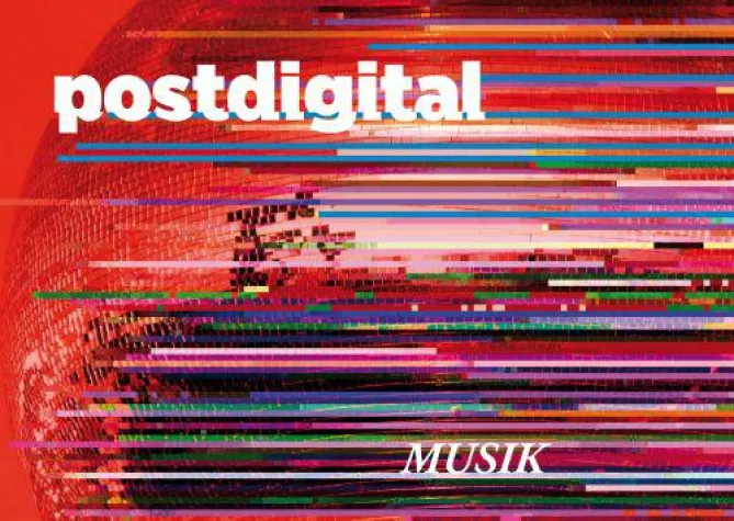 Bild: postdigital: Digitalisierung verändert Musik-Kommunikation grundlegend