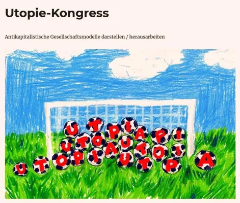 Bild: utopie congress: 1. Anti-Kapitalistische WM