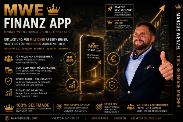 Bild: STARTUP Aachen | MWE Gründer MARCUS WENZEL kündigt Finanz-App für Millionen Arbeitnehmer an