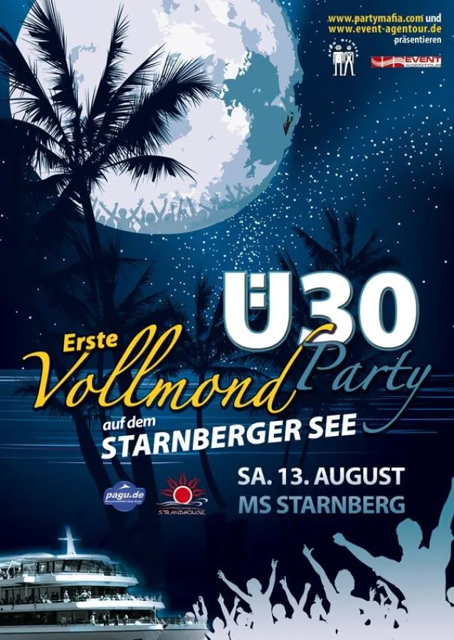 Ü30 Vollmondparty auf dem Starnberger See am 13.08.2011