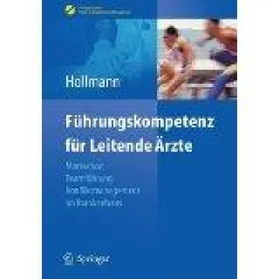 Bild: Wie sag ich's meinem Assistenzarzt? - Soft-Skills für Mediziner in Führungspositionen