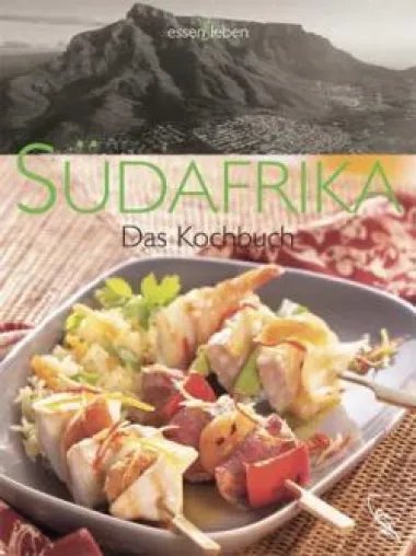 Gewinnen Sie mit CAPETOWN-ONLINE "Südafrika - Das Kochbuch" Bild: Gewinnen Sie mit CAPETOWN-ONLINE "Südafrika - Das Kochbuch"