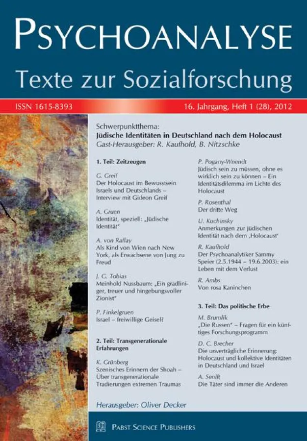 R. Kaufhold, B. Nitzschke (Hrsg.): Jüdische Identitäten nach dem Holocaust. Psychoanalyse 1/2012