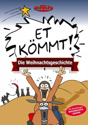 Bild: NEU: Die Weihnachtsgeschichte – Et kömmt! Mit Bastelbogen Weihnachtskrippe