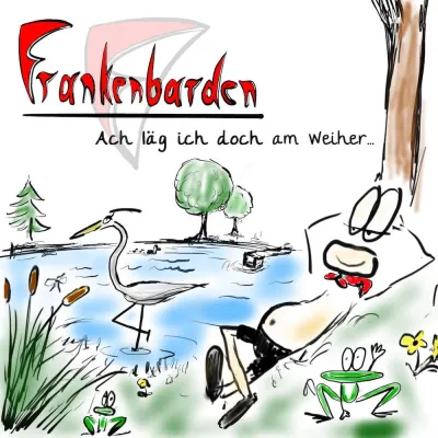 Bild: DIE FRANKENBARDEN VERÖFFENTLICHEN NEUE SINGLE "ACH LÄG ICH DOCH AM WEIHER…"