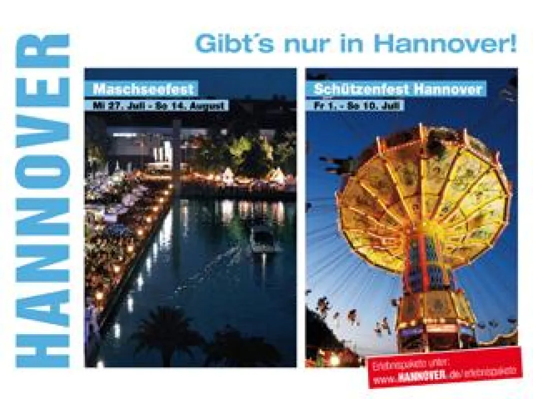 Gibt´s nur in Hannover: Das größte Schützenfest der Welt und das Maschseefest