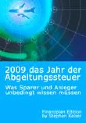 Bild: Kostenloses PDF-Booklet und Software zur Abgeltungssteuer 2009 - Das müssen Sie wissen
