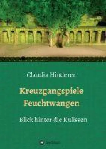 Bild: Kreuzgangspiele Feuchtwangen - Ein spannender Blick hinter die Kulissen