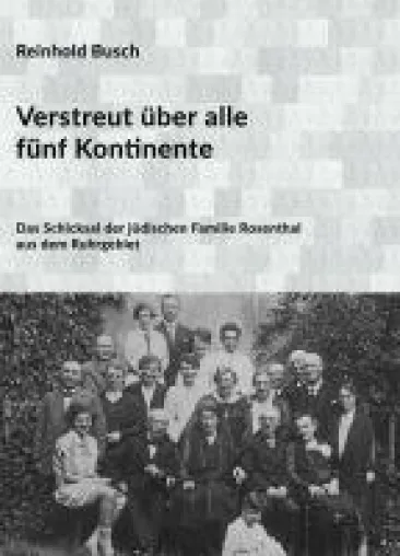 Verstreut über alle fünf Kontinente - die packende Biografie einer jüdischen Familie Bild: Verstreut über alle fünf Kontinente - die packende Biografie einer jüdischen Familie