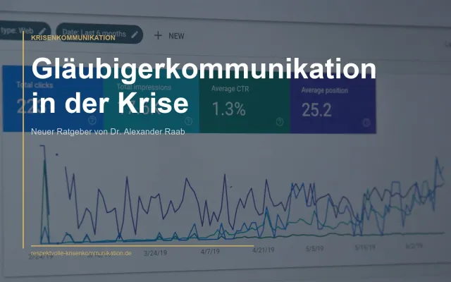 Bild: Gläubigerkommunikation in der Krise: Neuer Ratgeber von Dr. Alexander Raab online