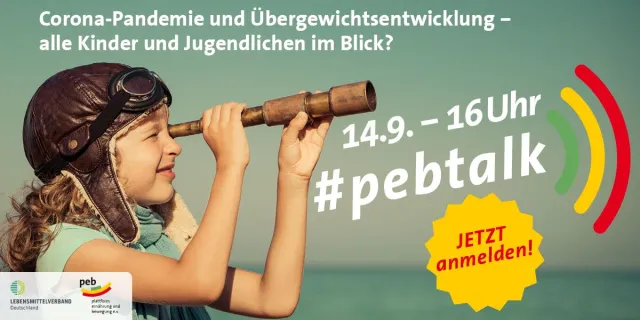 Bild: peb-Talk: Corona-Pandemie und Übergewichtsentwicklung - alle Kinder und Jugendlichen im Blick?