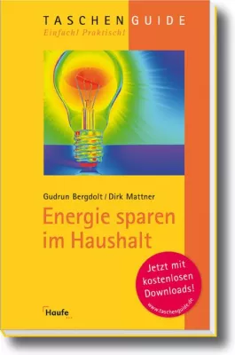 Bild: ARD Ratgeber Geld ?Einfach Energie sparen?, TaschenGuide ?Energie sparen im Haushalt