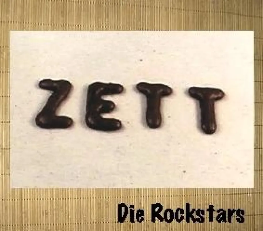 Die Rockstars - Zett!