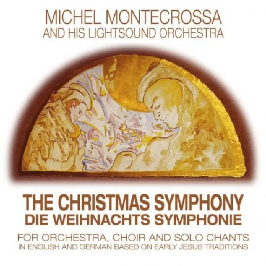 Michel Montecrossa And His Lightsound Orchestra; 'The Christmas Symphony - Die Weihnachts Symphonie'