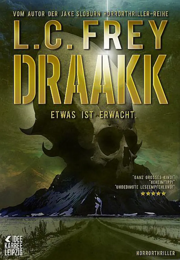 Draakk: Etwas ist erwacht (Horrorthriller)