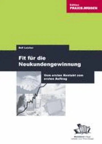 Bild: Fit für die Neukundegewinnung