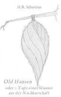 Bild: Old Hansen oder 7 Tage eines Mannes aus der Nachbarschaft - Kurzreise durch eine Nachbarschaft