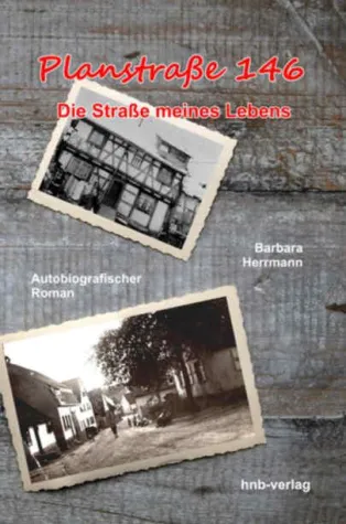 Bild: Planstraße 146 – Eine Familiensaga aus dem Kraichtal