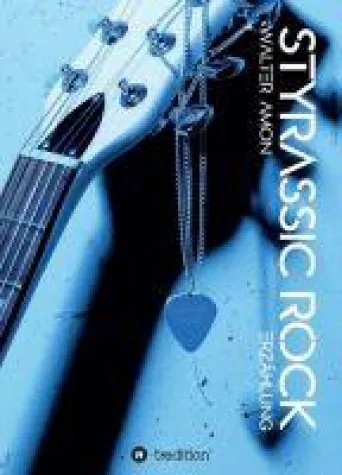 Bild: Styrassic Rock - ein junger Held findet sich in der Musik