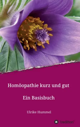 Bild: Homöopathie kurz und gut - Ein verständliches Basisbuch