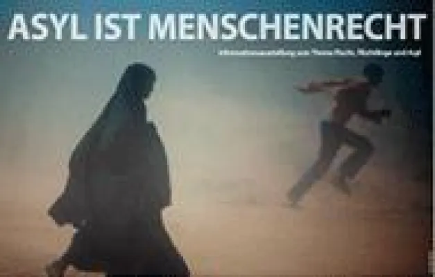 Bild: Ausstellung und Veranstaltungsreihe 'Asyl ist Menschenrecht'