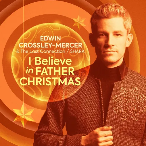 Bild: Neue Version des Weihnachtsliedes "I Believe in Father Christmas" von Edwin Crossley-Mercer.