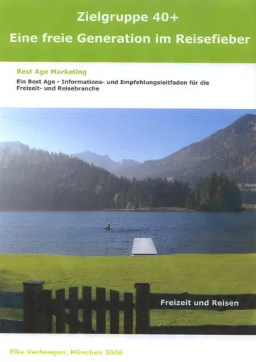 Tourismusbranche muss stärker auf den demografischen Wandel reagieren Bild: Tourismusbranche muss stärker auf den demografischen Wandel reagieren