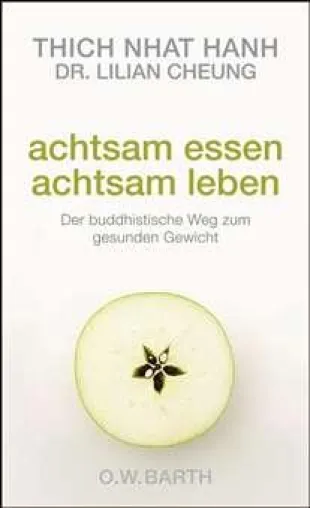 Bild: Durch Achtsamkeit zum gesunden Gewicht: Neuerscheinung bei Knuar / O.W. Barth