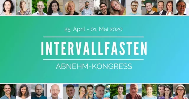 Der 1. Intervallfasten Abnehm-Kongress Deutschlands (Online & Kostenfrei) Bild: Der 1. Intervallfasten Abnehm-Kongress Deutschlands (Online & Kostenfrei)