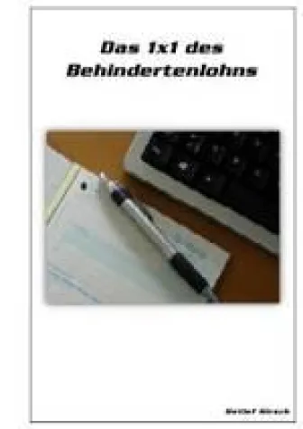 Bild: Das 1x1 des Behindertenlohns