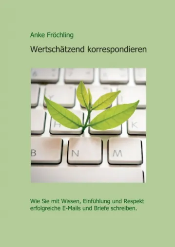 Bild: Wertschätzend korrespondieren - Professionelles Praxisbuch 