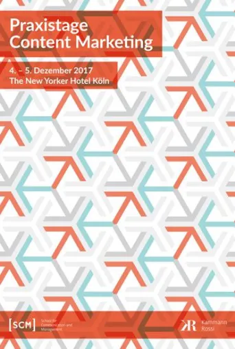 SCM-Praxistage Content Marketing am 4. und 5. Dezember in Köln Bild: SCM-Praxistage Content Marketing am 4. und 5. Dezember in Köln