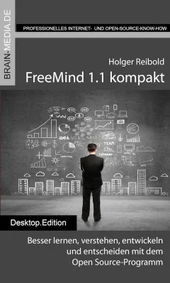 Bild: Nach drei Jahren Entwicklungszeit: Neue FreeMind-Version 1.1 und das Buch dazu