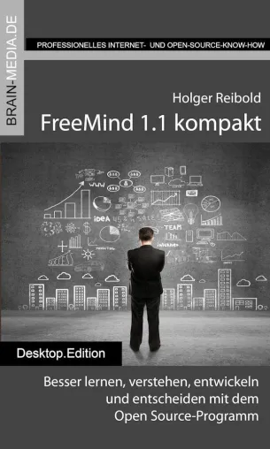 Nach drei Jahren Entwicklungszeit: Neue FreeMind-Version 1.1 und das Buch dazu Bild: Nach drei Jahren Entwicklungszeit: Neue FreeMind-Version 1.1 und das Buch dazu