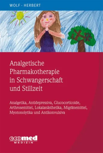 Bild: Wenn Ärzte Schwangeren und Stillenden Schmerzmittel verschreiben müssen