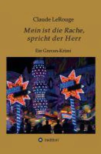 Bild: Mein ist die Rache, spricht der Herr - ein Greven-Krimi