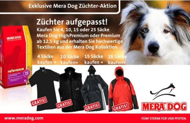 Die exklusive Mera Dog Züchter-Aktion läuft noch bis zum 20. April 2011 Bild: Die exklusive Mera Dog Züchter-Aktion läuft noch bis zum 20. April 2011