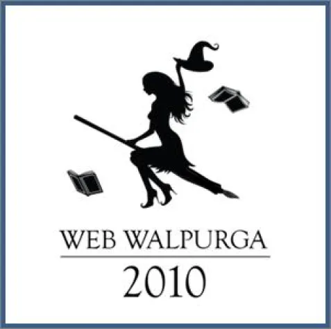 Autorenwettbewerb "Web Walpurga 2010 - Vom Netzvolk für Nachwuchsautoren" Bild: Autorenwettbewerb "Web Walpurga 2010 - Vom Netzvolk für Nachwuchsautoren"