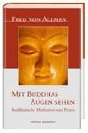 Bild: Buddhistische Meditation und Praxis umfassend dargestellt
