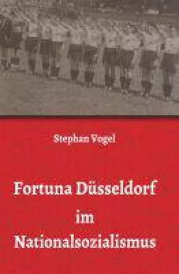Bild: Fortuna Düsseldorf im Nationalsozialismus - neues Buch zeigt Auswirkungen des Krieges auf einen National